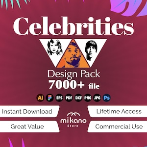 Pacote com mais de 7000 arquivos SVG de celebridades da cultura pop | Compatível com Cricut e Silhouette | Download digital para uso comercial