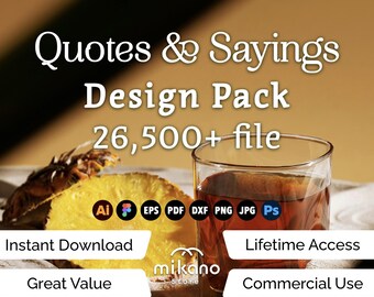 Quotes Sayings Design Bundle, 26500+ Files (ai, eps, pdf, dxf, png, jpg, psd)