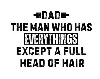 Funny Bald Dad PNG SVG: Father's Day Humor (Digital Download)