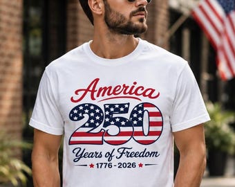 America 250 Years Freedom Shirt, USA 250th Anniversary (Digital Download)