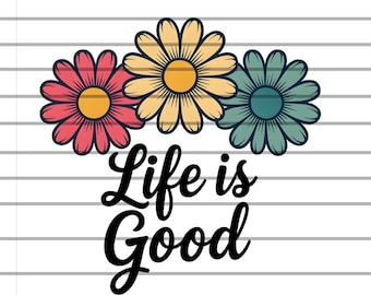 Preppy Daisy PNG: Life is Good, Summer T-Shirt Design (Digital File)