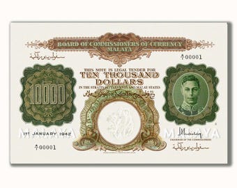 REPLICA 1941 Malaya Board Of Commissioners Of Currency 10,000 Dollars Note I Printed On Currency Grade Paper Authentic Look n Feel