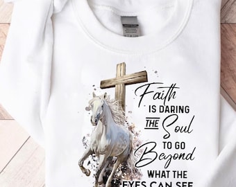 Faith is Daring the Soul Christian Horse T-Shirt - Inspirational Cross and Horse Design