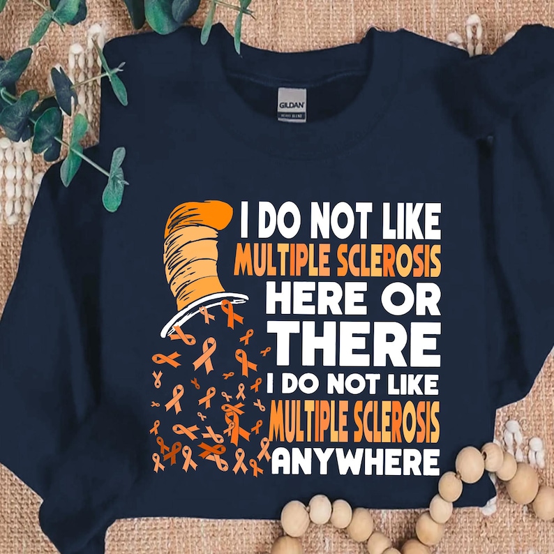 i do not like multiple sclerosis here or there do not like multiple sc