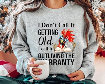 Funny "Outliving the Warranty" Rooster Shirt | Hilarious Aging Tee | Novelty Coffee & Humor Gift for Adults