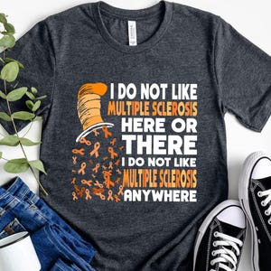 a t - shirt that says i do not like multiple selvess here or