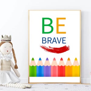Be Brave Art Print - Bunte Bleistift Illustration, positiver Spruch fürs Kinderzimmer | Mini Motto Serie | Nur drucken.