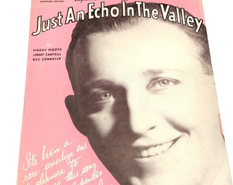 Just An Echo In The Valley sheet music - 1932