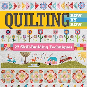 Quilting Row by Row Book by US from C & T Publishing Book image 1