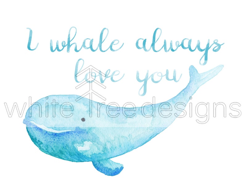 Free Free 289 I Whale Always Love You Svg SVG PNG EPS DXF File