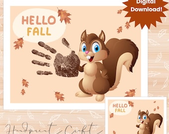 Puede incluir: Una descarga digital con una ardilla de dibujos animados sosteniendo una huella de mano. Las palabras "HELLO FALL" están en un bocadillo. La imagen incluye hojas que caen y el texto "Handprint Craft". Una estrella marrón dice "Digital Download!"