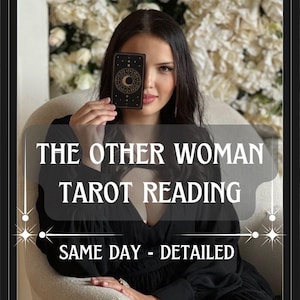 L'autre femme Lecture de tarot - Lecture du triangle amoureux - Conseils en matière de relations complexes - Lecture d'amour psychique - Lecture de tarot le même jour