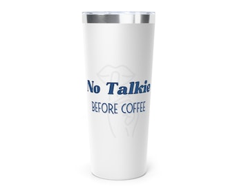 Vaso de café divertido, taza de viaje No Talkie Before Coffee, regalo sarcástico para amantes del café, taza de oficina, regalo para personas mañaneras, regalo divertido para compañeros de trabajo
