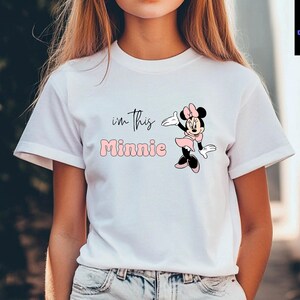 I&#39;m This Minnie Toddler Shirt, Minnie Mouse Birthday Shirt, Birthday Girl Outfit, Disney Birthday Trip Shirt, Family Matching Tee
