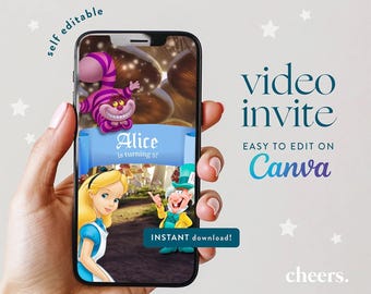 Alice in Wonderland SELF EDITABLE Video Invitation - Canva template - Alice in wonderland party