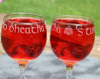 Outlander inspired S tusa gràdh mo bheatha (You are the love of my life) Gaelic Celtic Etched Wine Glasses Set Of 2