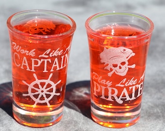 Nautical themed Work like a captain play like a pirate shot or dessert glasses sets of 8, 6, 4 or 2