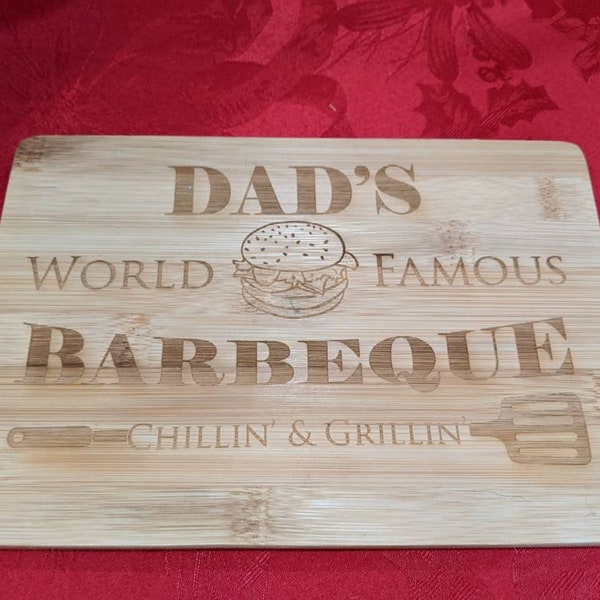 Dad's  World Famous Barbeque Bamboo cutting board or sign 6x9  9x6