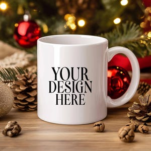 Christmas Mug Mockup: 11oz White Ceramic Coffee Cup (JPEG Digital Download)