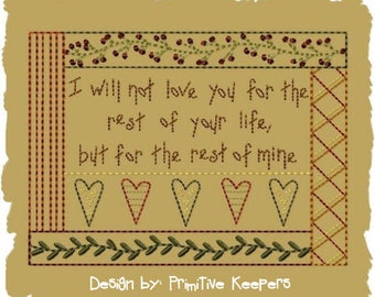Primitive Machine Embroidery Design-Rest of My Life--Saying-5X7-INSTANT DOWNLOAD