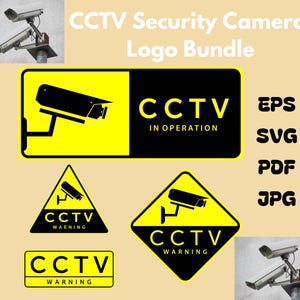 May include: A bundle of black and yellow CCTV security camera logo designs. The logos feature a camera icon, the text "CCTV", and the words "In Operation" or "Warning". The logos are available in EPS, SVG, PDF, and JPG formats.