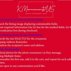 May include: Red background with white text outlining customization guidelines for ornaments. The text includes instructions for customizing ornaments, uploading photos, and buying multiple items.