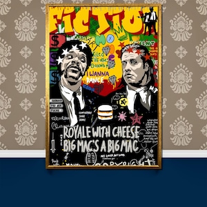Puede incluir: Una obra de arte colorida de estilo graffiti con dos hombres con traje. La obra de arte se titula "Royale with Cheese Big Mac's a Big Mac" e incluye varios textos y s&iacute;mbolos, incluidos signos de d&oacute;lar, estrellas y una hamburguesa.