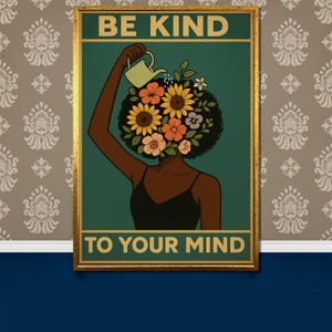 Be Kind to Your Mind Wall Art, Positive Mental Health Poster, Floral Self Care Canvas Print, Inspirational Retro Style Decor