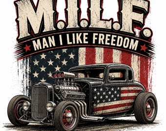 Man i like freedom svg, vintage hot rod png, funny car lover shirt design, garage man cave download