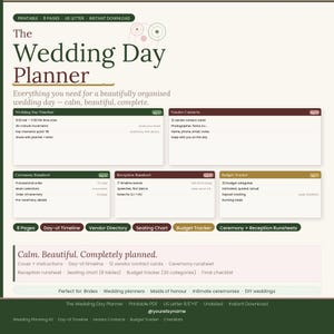 May include: A printable wedding day planner with a green and white design. The planner includes sections for timelines, vendor contacts, ceremony and reception run sheets, and a budget tracker. The text reads "Calm. Beautiful. Completely planned."