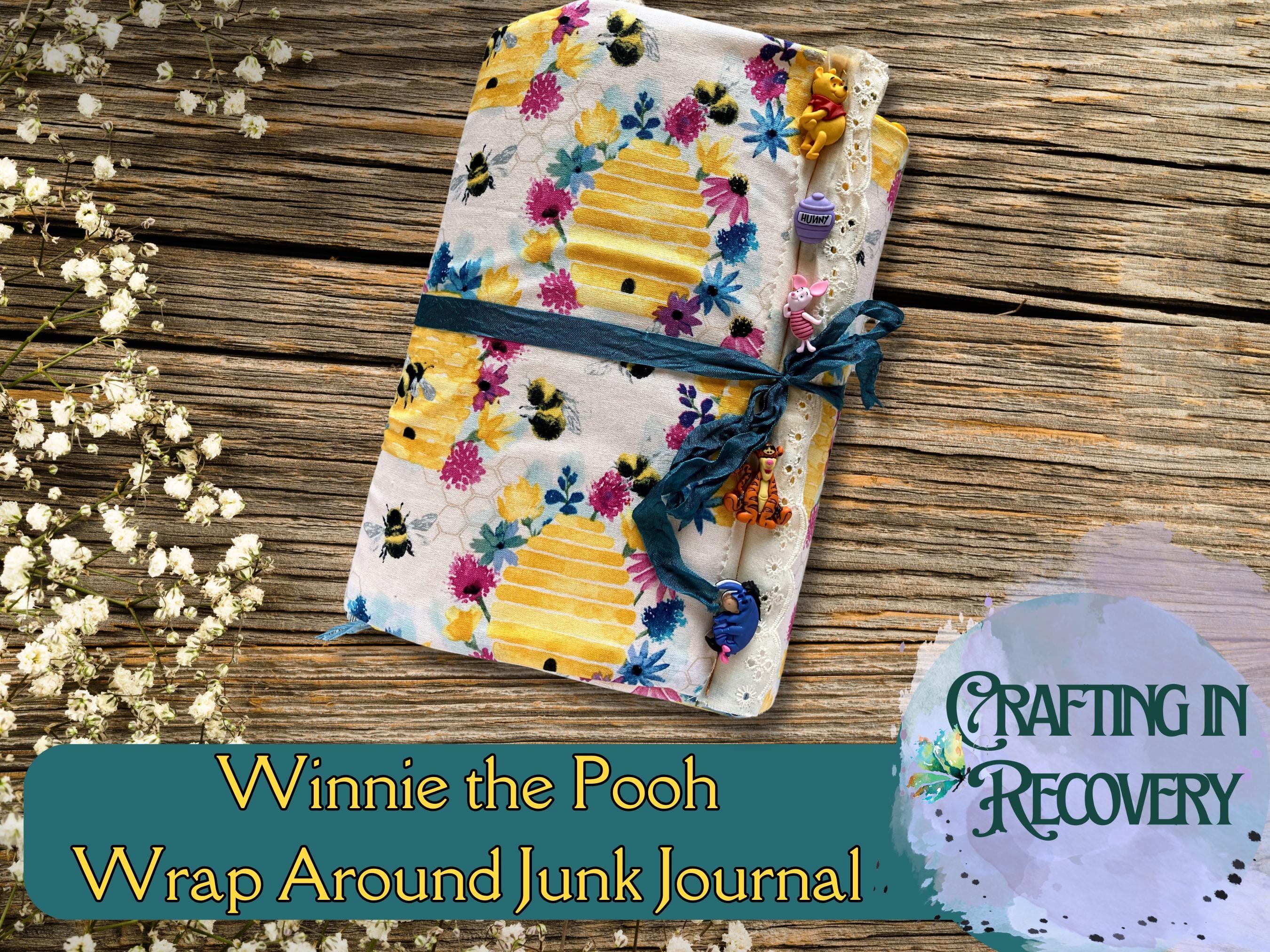 Winnie The Pooh Junk Journal, Handmade, Hand Bound, Soft Cover
