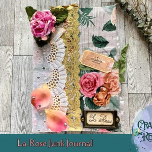 La Rose Junk Journal, Handmade, Handbound