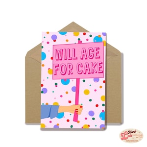 Le gâteau vieillira - Carte d'anniversaire