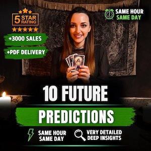 10 Future Psychic Predictions, Same Hour Reading, 10 Accurate Clairvoyant Insights, Future Reading, Same Day Reading, Tarot Love Reading