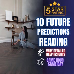 10 Future Psychic Predictions, Same Hour Reading, 10 Accurate Clairvoyant Insights, Future Reading, Same Day Reading, Tarot Love Reading