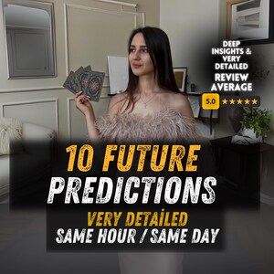 10 Future Psychic Predictions, Same Hour Reading, 10 Accurate Clairvoyant Insights, Future Reading, Same Day Reading, Tarot Love Reading