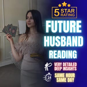 Future Husband Reading, Discover Your Future Partner, Accurate Psychic Reading,  Same Hour Love Tarot Reading, Psychic Love Reading