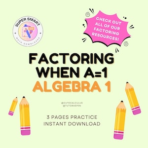 3-seitiges Faktorisierungs-Handbuch: Meister-Quadratik wobei a = 1 | Schritt-für-Schritt-Übungen für Studenten | Druckbares PDF für Algebra-Erfolg!