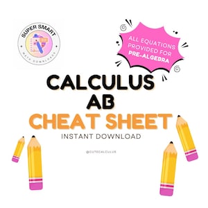 以下が含まれることがあります： ピンクの吹き出しに「ALL EQUATIONS PROVIDED FOR PRE-ALGEBRA」と「CALCULUS AB CHEAT SHEET INSTANT DOWNLOAD @CUTECALCULUS」というテキストが黒とオレンジで書かれています。白い背景にピンクの消しゴムが付いた黄色の鉛筆が3本あります。
