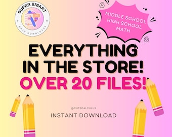 May include: A pink and yellow background with a black and white graphic of a notebook and pencils. The text "SUPER SMART MATH DOWNLOADS" is in a circle. The text "MIDDLE SCHOOL HIGH SCHOOL MATH" is in a speech bubble. The text "EVERYTHING IN THE STORE! OVER 20 FILES!" is in large black letters. The text "@CUTECALCULUS INSTANT DOWNLOAD" is in black letters.