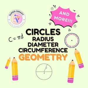 May include: A colorful illustration of a circle with the words "CIRCLES", "RADIUS", "DIAMETER", "CIRCUMFERENCE", and "GEOMETRY" written in black. The formula "C = πd" is written in black on the left side of the image. There are three yellow pencils with pink erasers on the right side of the image. A pink speech bubble with the words "AND MORE!!!" is in the upper right corner of the image. A blue and white circular stamp with the words "SUPER SMART MATH DOWNLOADS" is in the upper left corner of the image.