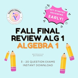 Algebra 1 Fall Final Exam Review | 3 - 20 question exams + answers | High School Math Final Review | Linear Equations, Exponents, etc