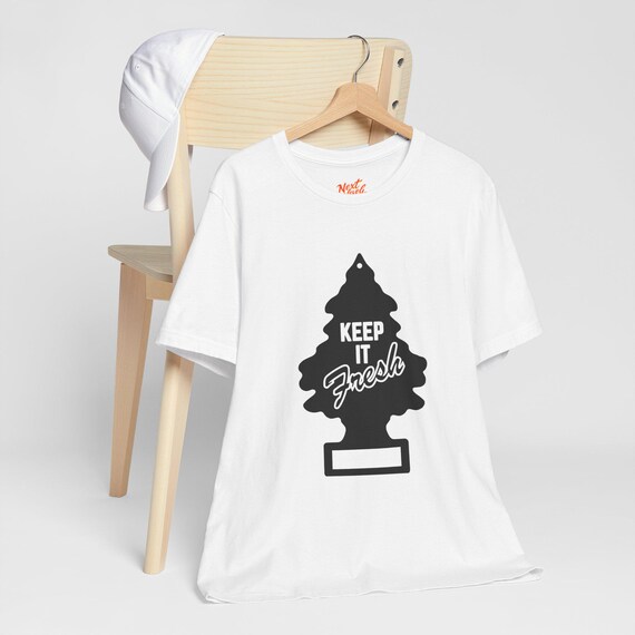 Keep It Fresh Unisex Tee, Graphic Tshirt, Hipster Shirt, Trendy Top, Cool Summer Vibes Shirt
