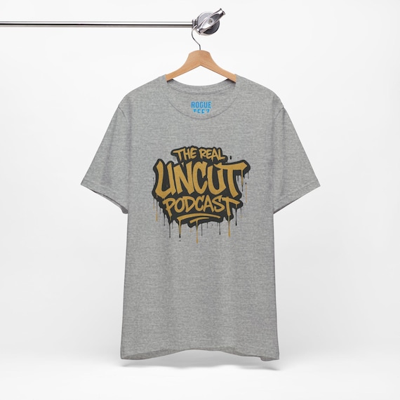 The Real Uncut Podcast Unisex T-shirt, Graphic Tee, Podcast Lover Gift, Vintage Style Shirt, Retro Apparel