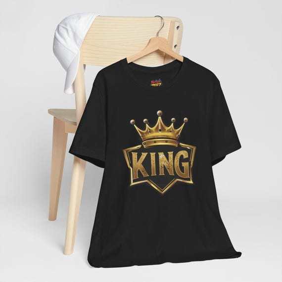 King Crown Graphic Tee, Royal Royalty T-Shirt, Regal Majesty Top, Monarch Men Women Shirt, Kingdom Clothing Gift