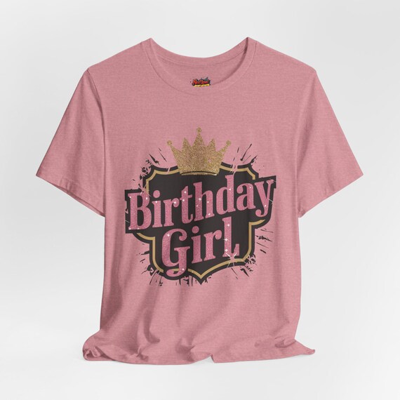 Birthday Girl Unisex Tee, Birthday T-Shirt, Gift for Her, Birthday Party Shirt, Celebration Top