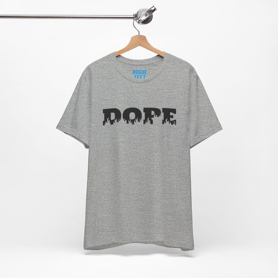 DOPE Unisex Tee, Hip Graphic T-Shirt, Fashion Shirt, Cool Streetwear Top, Urban Clothing