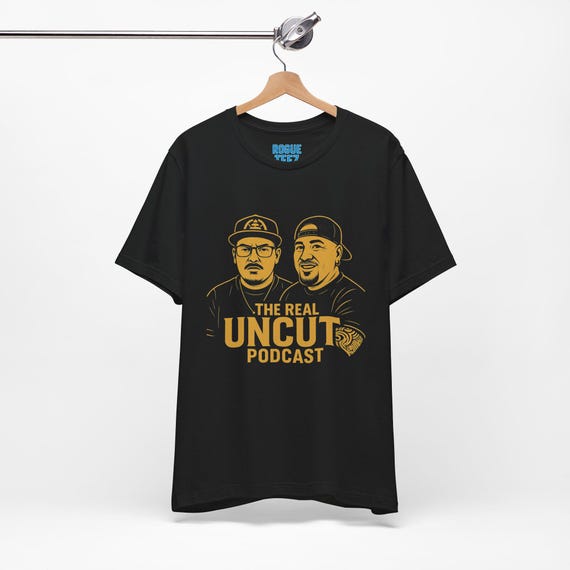 The Real Uncut Podcast Unisex T-shirt, Graphic Tee, Podcast Lover Gift, Vintage Style Shirt, Retro Apparel