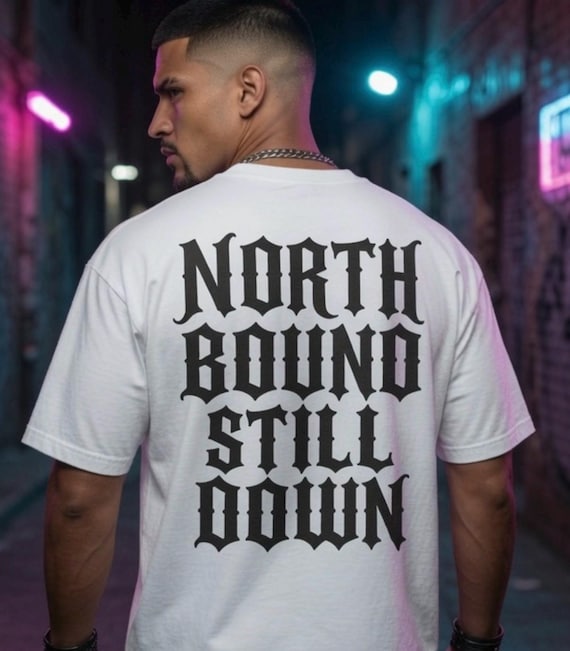 North Bound Still Down