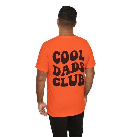 Cool Dads Club T-Shirt, Dad Tee, Father's Day Gift, Dad Birthday Present, Funny Dad Shirt